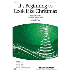 It's Beginning To Look Like Christmas (arr. Mark Hayes)