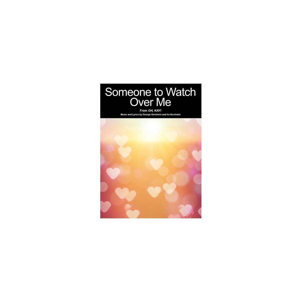 Someone To Watch Over Me