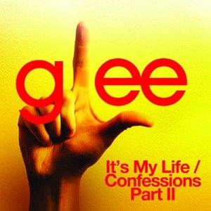 It's My Life / Confessions, Pt. II