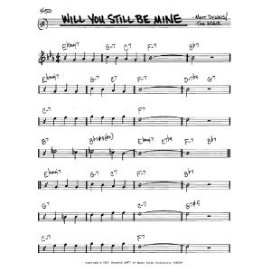 Will You Still Be Mine