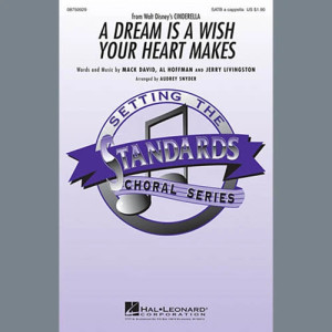 A Dream Is A Wish Your Heart Makes (from Cinderella) (arr. Audrey Snyder)