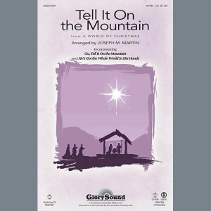 Go, Tell It On The Mountain