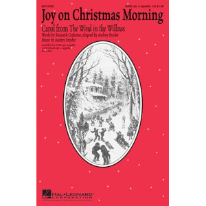 Joy On Christmas Morning (Carol from The Wind In The Willows)