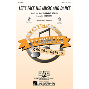 Let's Face The Music And Dance