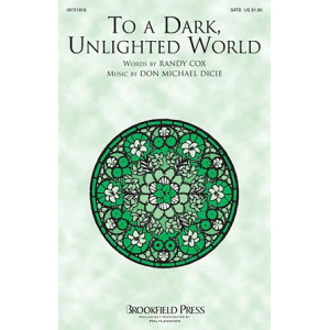 To A Dark Unlighted World