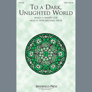 To A Dark Unlighted World
