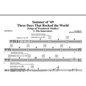 Summer Of '69: Three Days That Rocked The World - Trombone