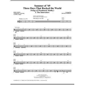 Summer Of ''69: Drei Tage, die die Welt erschütterten - Percussion