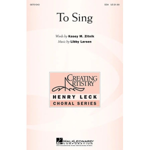 To Sing
