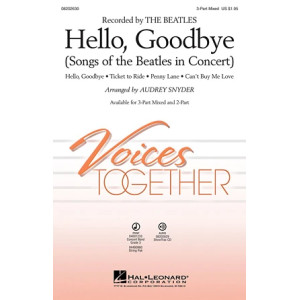 Hello, Goodbye (Songs Of The Beatles In Concert)