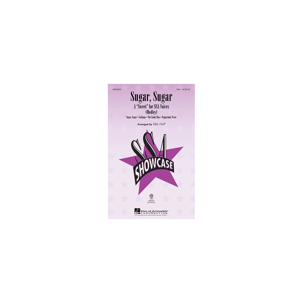 Sugar, Sugar - A "Sweet" For SSA Voices (Medley)
