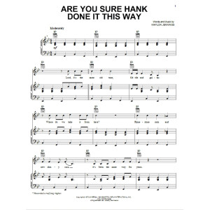 Are You Sure Hank Done It This Way
