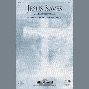 Jesus Saves - Score