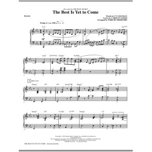 The Best Is Yet To Come - Piano