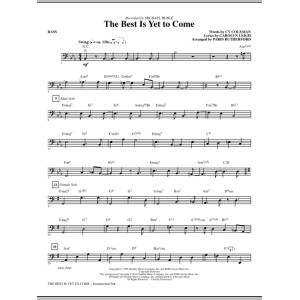 The Best Is Yet To Come - Bass