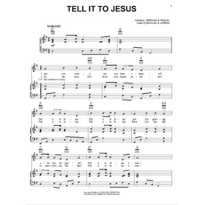 Tell It To Jesus