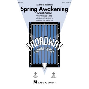 Spring Awakening (Choral Medley)
