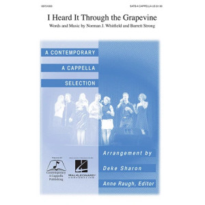 I Heard It Through The Grapevine (arr. Deke Sharon)