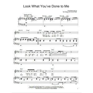 Look What You've Done To Me