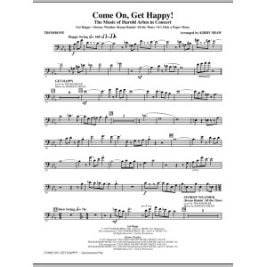 Come On, Get Happy! The Music Of Harold Arlen In Concert (Medley) - Trombone