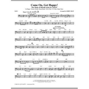 Come On, Get Happy! The Music Of Harold Arlen In Concert (Medley) - Bass