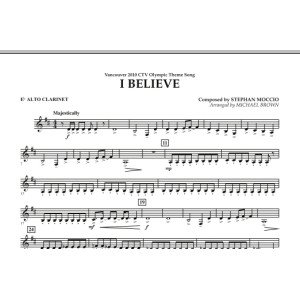 I Believe (Vancouver 2010 CTV Olympic Theme Song) - Eb Alto Clarinet