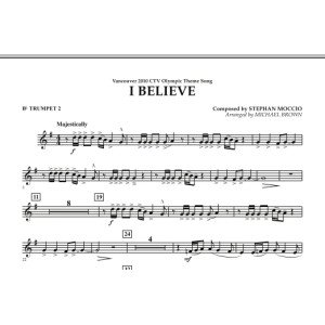 I Believe (Vancouver 2010 CTV Olympic Theme Song) - Bb Trumpet 2