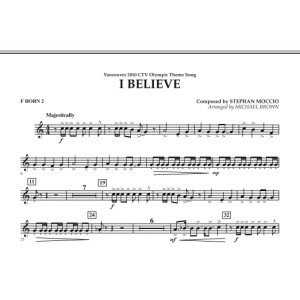 I Believe (Vancouver 2010 CTV Olympic Theme Song) - F Horn 2