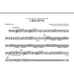 I Believe (Vancouver 2010 CTV Olympic Theme Song) - Baritone B.C.