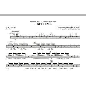 I Believe (Vancouver 2010 CTV Olympic Theme Song) - Percussion 1