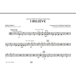 I Believe (Vancouver 2010 CTV Olympic Theme Song) - Percussion 2