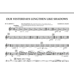 Our Yesterdays Lengthen Like Shadows - Bb-Klarinette 1