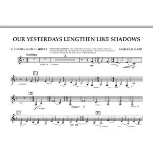 Our Yesterdays Lengthen Like Shadows - Eb Contraaltklarinette
