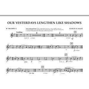Our Yesterdays Lengthen Like Shadows - Bb Trumpet 2