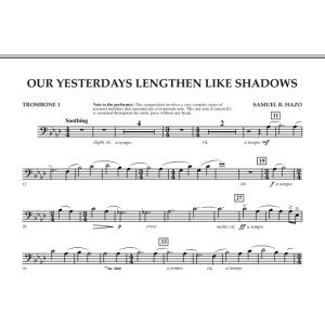 Our Yesterdays Lengthen Like Shadows - Trombone 1