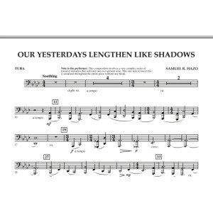 Our Yesterdays Lengthen Like Shadows - Tuba