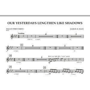 Our Yesterdays Lengthen Like Shadows - Mallet Percussion 1