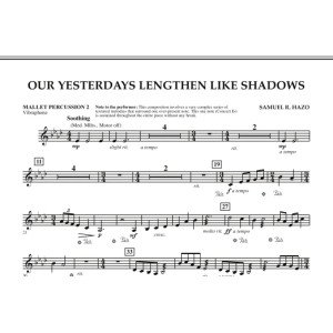Our Yesterdays Lengthen Like Shadows - Mallet Percussion 2