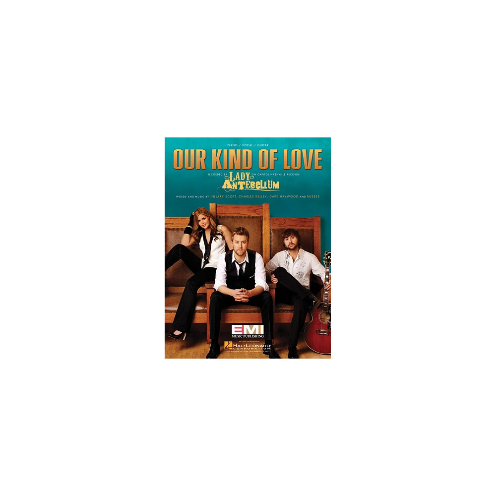 Our Kind Of Love