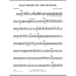 Half Moon On The Hudson - Trombone 2