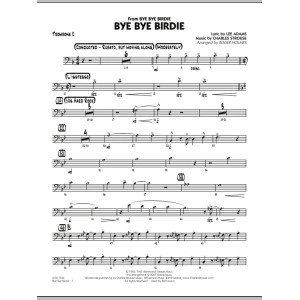 Bye Bye Birdie (w/ opt. Vocal) - Trombone 2