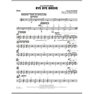 Bye Bye Birdie (w/ opt. Vocal) - Drums
