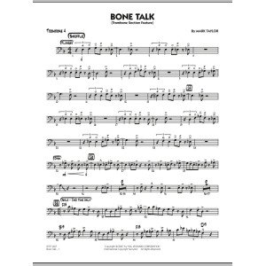 Bone Talk (Trombone Section Feature) - Trombone 4