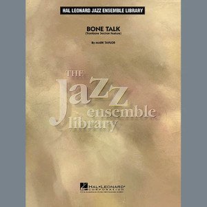 Bone Talk (Trombone Section Feature) - Piano