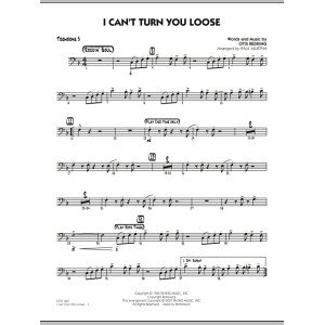 I Can't Turn You Loose - Trombone 3
