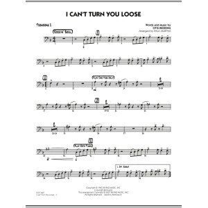 I Can't Turn You Loose - Trombone 2