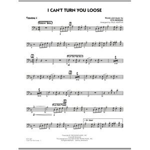 I Can't Turn You Loose - Trombone 4