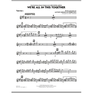 We''re All In This Together (from High School Musical) - Tenor Sax 1