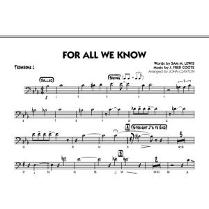 For All We Know - Trombone 1