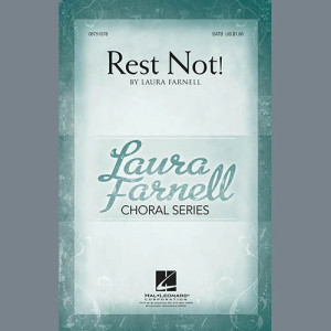 Rest Not!